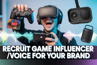 recruit top gaming ugc creators for unboxing, product launch