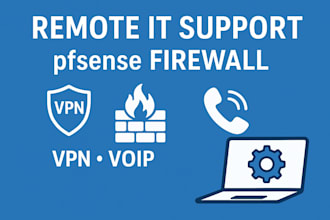 provide remote software and IT support, pfsense firewall