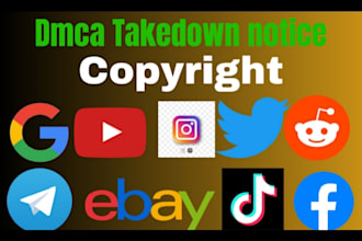send dmca takedown notice to remove fb google insta shopify under dmca