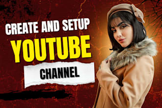 create setup build your youtube channel with logo banner thumbnail design update