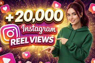 instagram promotion to grow 20,000 instagram reel views