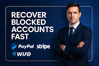 quick recovery for blocked paypal, wise, or stripe accounts
