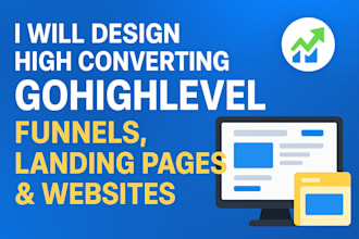 makes your gohigh level websites , landing pages ,funnels