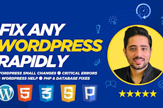do wordpress small changes, wordpress help, and fix critical errors