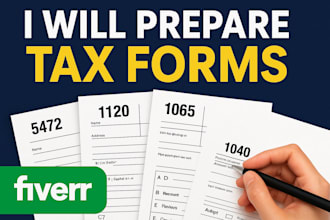 prepare tax forms 5472, 1120, 1065, 1040