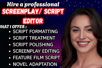 professionally edit, format, and polish your screenplay movie script screenplay