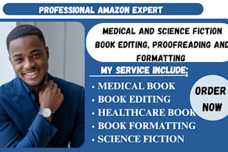 do medical or healthcare science fiction book editing proofreading and formating