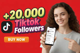 get you 20,000 tiktok followers fast