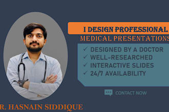 design a professional medical presentation for you