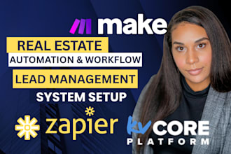 build complete real estate lead management and automation system using zapier