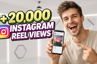 optimize your 20,000 instagram reel views
