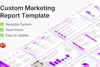 design reusable marketing report powerpoint template