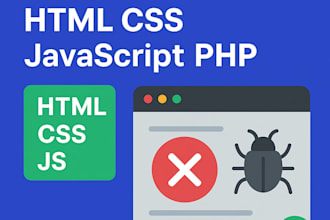 fix bugs in html css javascript php or website errors