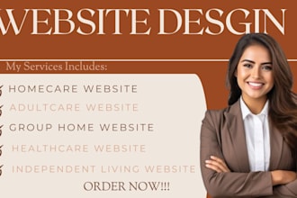 design SEO friendly home care, adult care, group home and healthcare websites