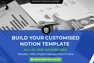 customised notion template, notion expert in 24 hours, notion dashboard website