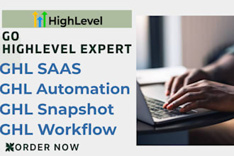 ghl snapshot ghl saas ghl automation ghl workflow ghl landing page