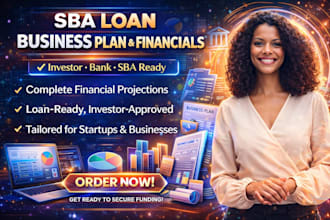 write an investor ready sba business plan for sba loan approval financial plan