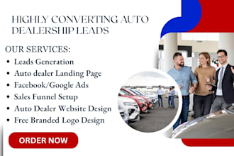 generate auto dealer leads car sales leads auto sales leads car dealer leads