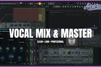 deliver a professional vocal mix and master