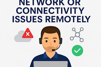 fix your network or connectivity issues remotely