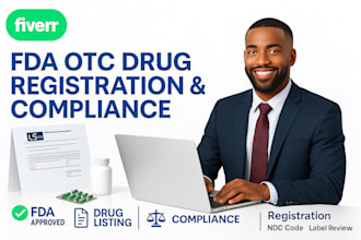 handle fda otc drug registration, listing, and full compliance