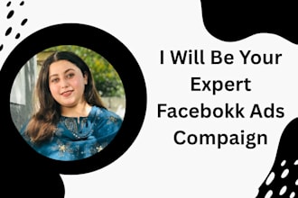 be your expert facebook  ads compain