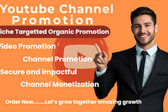 promote your youtube channels and videos organically for real monetization
