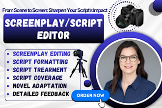 professionally rewrite, and edit, your movie script, screenplay, film script