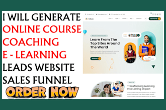 generate online course tutoring coaching leads and build e learning website