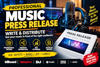 write music press release and distribute a professional music press release