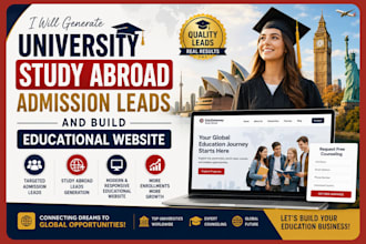 generate university study abroad admission leads and build educational website