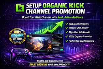 setup organic kick channel promotion, kick active audience