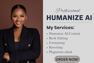 do ai content editing ai proofreading, humanize and rewrite ai content for you