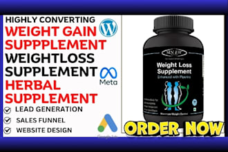 generate weight gain supplement weight loss supplement leads and build website