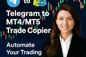 develop trade copier from telegram to mt4 mt5 or signal copier to mt4 mt5