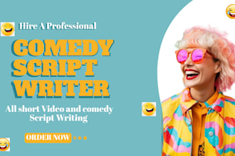 write movie script, screenwriting, screenplay, stage play, film script, comedy