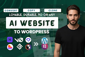 convert or clone durable, v0 vercel, framer ai, lovable ai website to wordpress