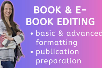 provide book or ebook editing and formatting