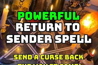 cast powerful return to sender spell curse reversal end negative energies