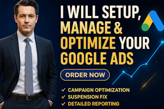 setup manage and optimize your google ads adwords PPC campaigns fix suspension