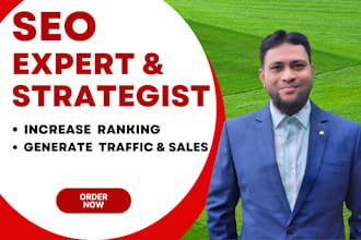 be your SEO expert strategist consultant planner