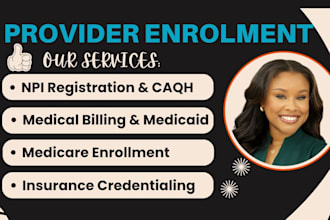 medicare medicaid provider enrolment, npi,medical billing, policy and procedure