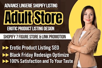 build 7 figure adult erotic store, lingerie product listing, shopify promotion
