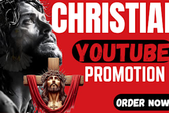 do organic christian youtube video promotion