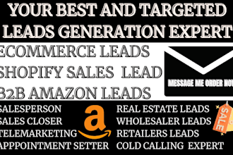 do ecommerce sales leads generation shopify store owner lead amazon seller lead
