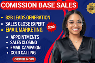 commission based sales b2b sales closer high ticket sales