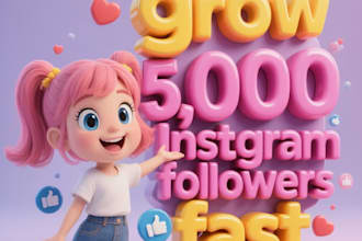 grow 5,000 instagram followers fast
