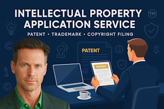 prepare, file your intellectual property, application patent trademark copyright