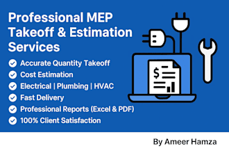 prepare electrical, plumbing and hvac takeoff and cost estimate