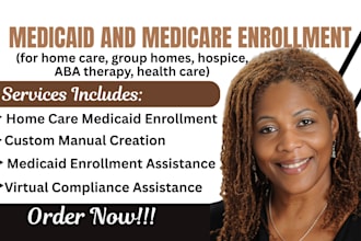 do medicaid enrollment for home care, group homes, hospice, aba and health care